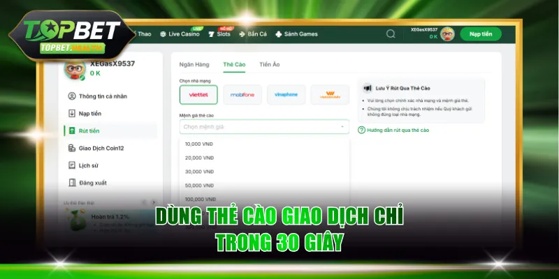 Dùng thẻ cào giao dịch chỉ trong 30 giây